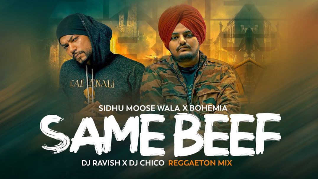 ❤❤❤❤❤❤❤Same Beef | BOHEMIA | Sidhu Moose Wala | Byg Byrd | Punjabi Song ❤❤❤❤❤❤❤❤❤❤❤❤❤❤