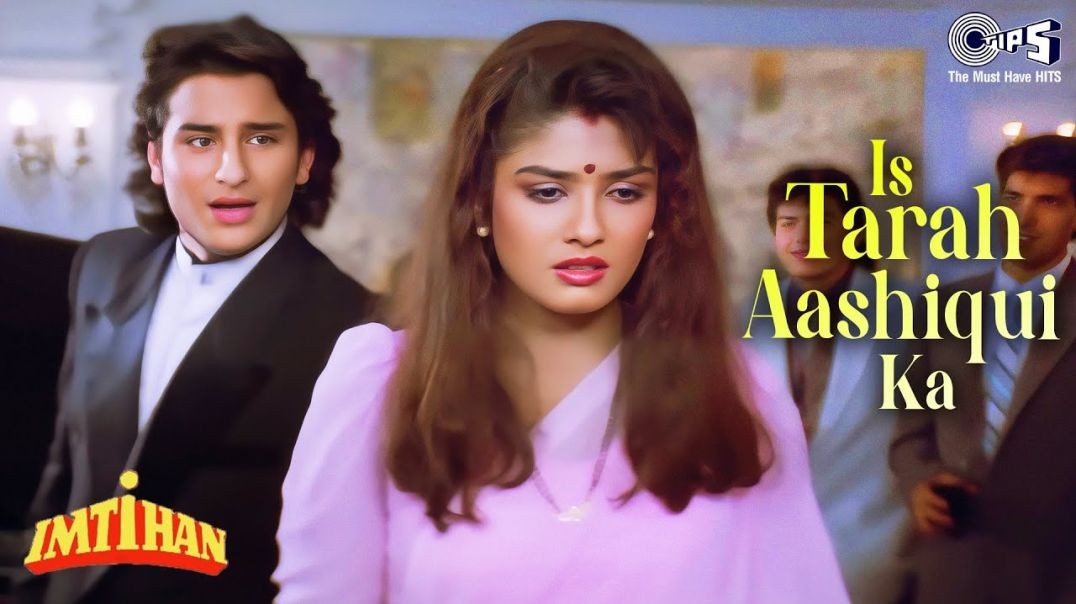 ⁣❤❤❤❤❤❤❤❤ Is Tarah Aashiqui Ka - Imtihan - Saif Ali Khan, Raveena, Sunny Deol - Kumar Sanu ❤❤❤❤❤❤❤❤