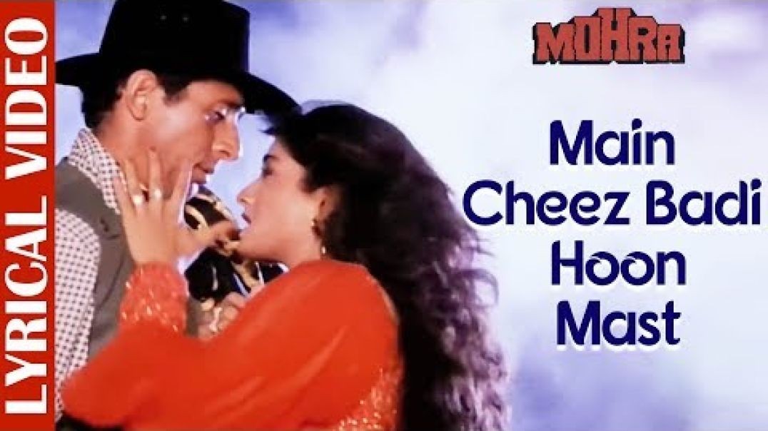 ⁣💖💗💙💖💗 Main Chiz Badi Hoon Mast Mast-Mohra 1994  Raveena Tandon, Naseeruddin Shah 💖 💖❤ 💗💙❤