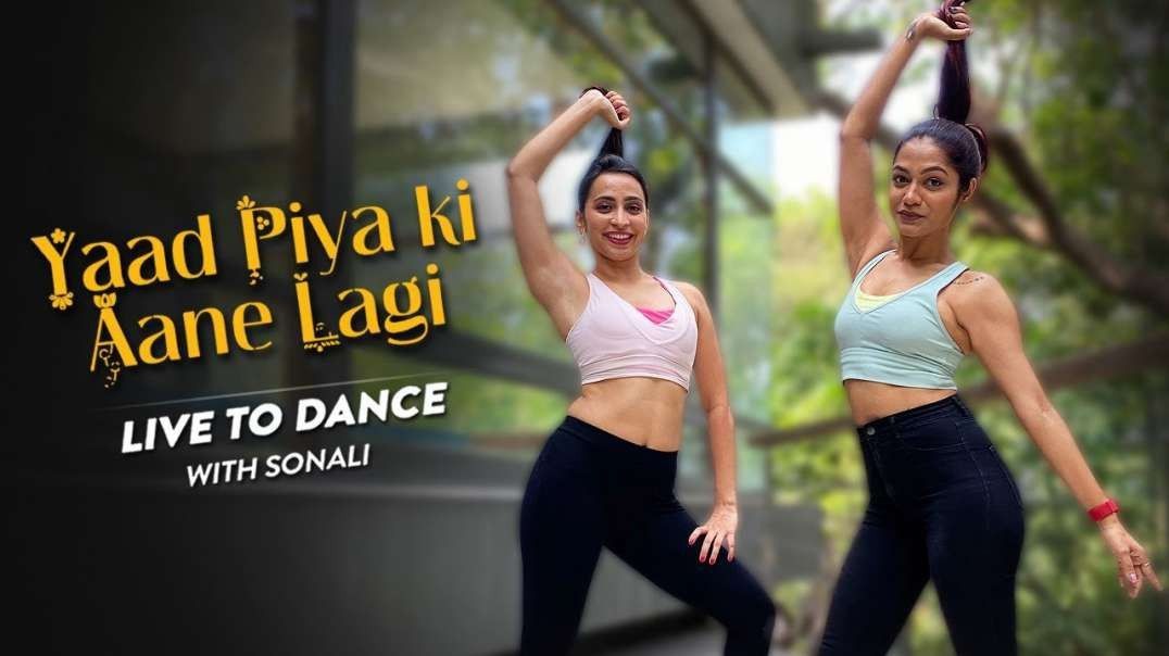 ❤❤❤❤❤❤❤Yaad Piya Ki Aane Lagi - Divya Khosla Kumar - Neha Kakkar - LivetoDance with Sonali❤❤❤❤❤❤❤