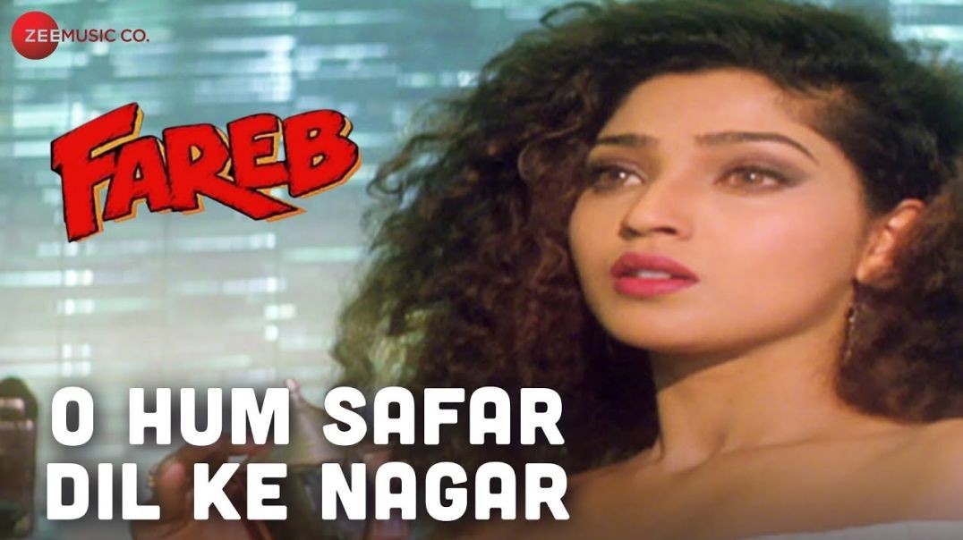 ❤❤O Hum Safar Dil Ke Nagar - Fareb | Udit Narayan & Alka Yagnik Faraaz Khan & Suman Ranga❤❤❤