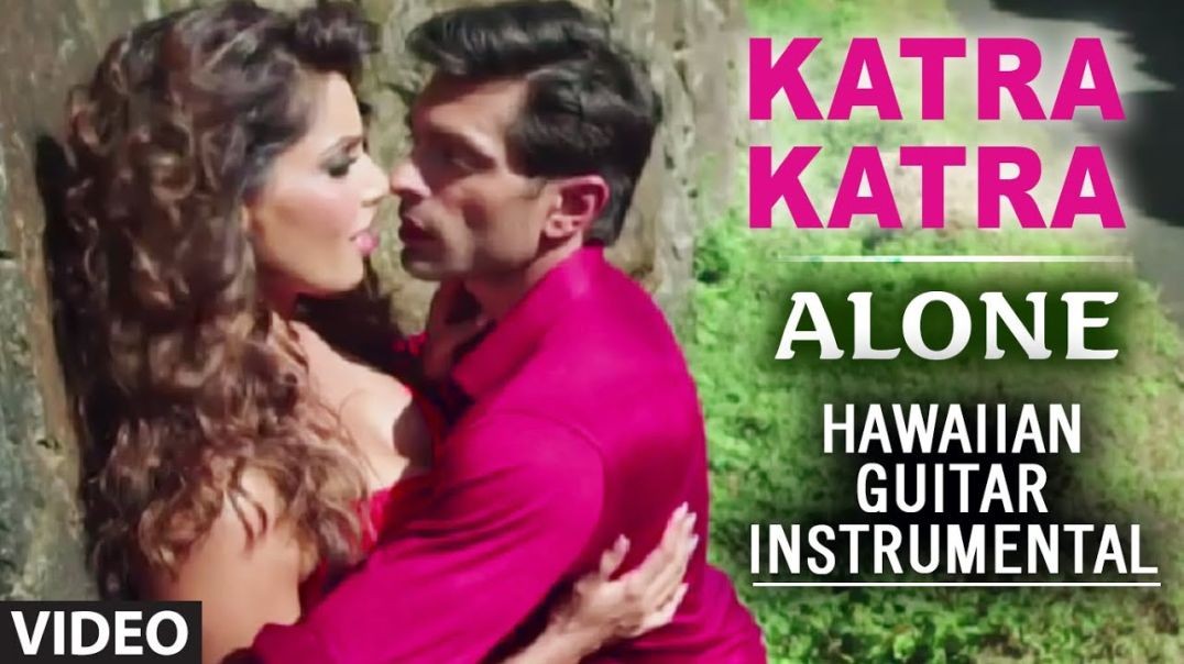 ❤❤❤❤❤❤❤❤❤❤❤❤Katra Katra - Alone -  Bipasha Basu - Karan Singh Grover ❤❤❤❤❤❤❤❤❤❤❤❤❤❤❤