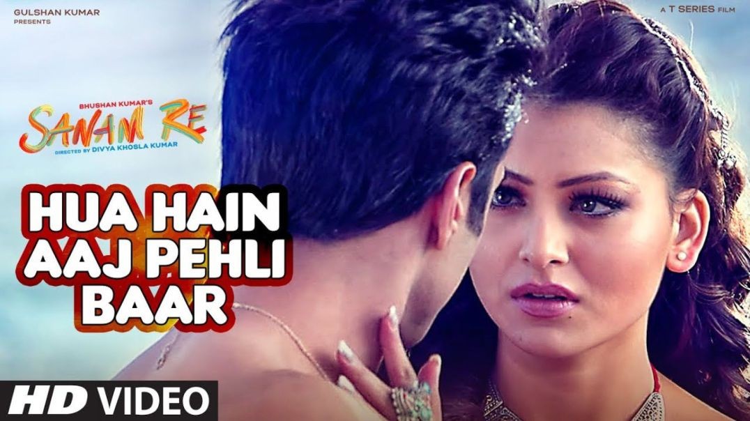 ❤❤❤❤❤❤❤❤Hua Hain Aaj Pehli Baar SANAM RE Pulkit Samrat Urvashi Rautela Divya Khosla❤❤❤❤❤❤❤❤