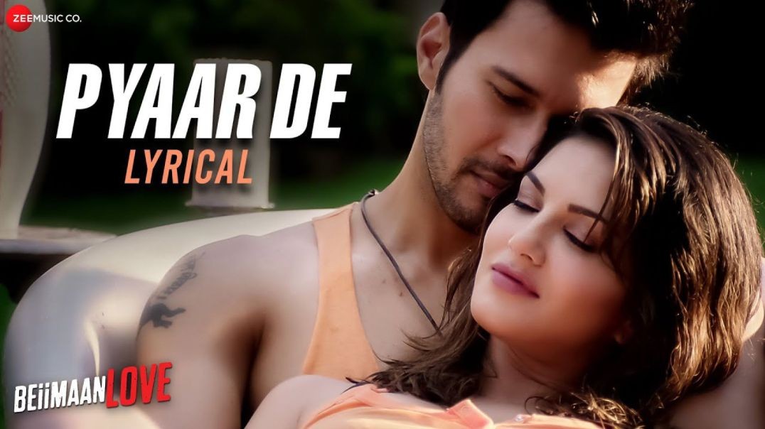 ❤❤❤❤❤❤❤❤❤❤ Pyaar De Sunny Leone Rajniesh Duggall Ankit Tiwari Beiimaan Love ❤❤❤❤❤❤❤❤❤❤❤